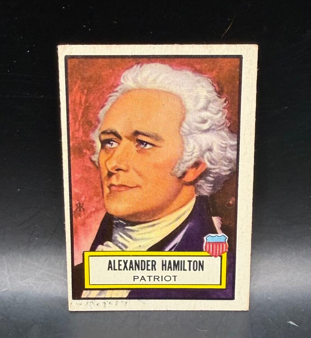 1952 Topps Look n See Alexander Hamilton Founder, He's not giving away his shot!
